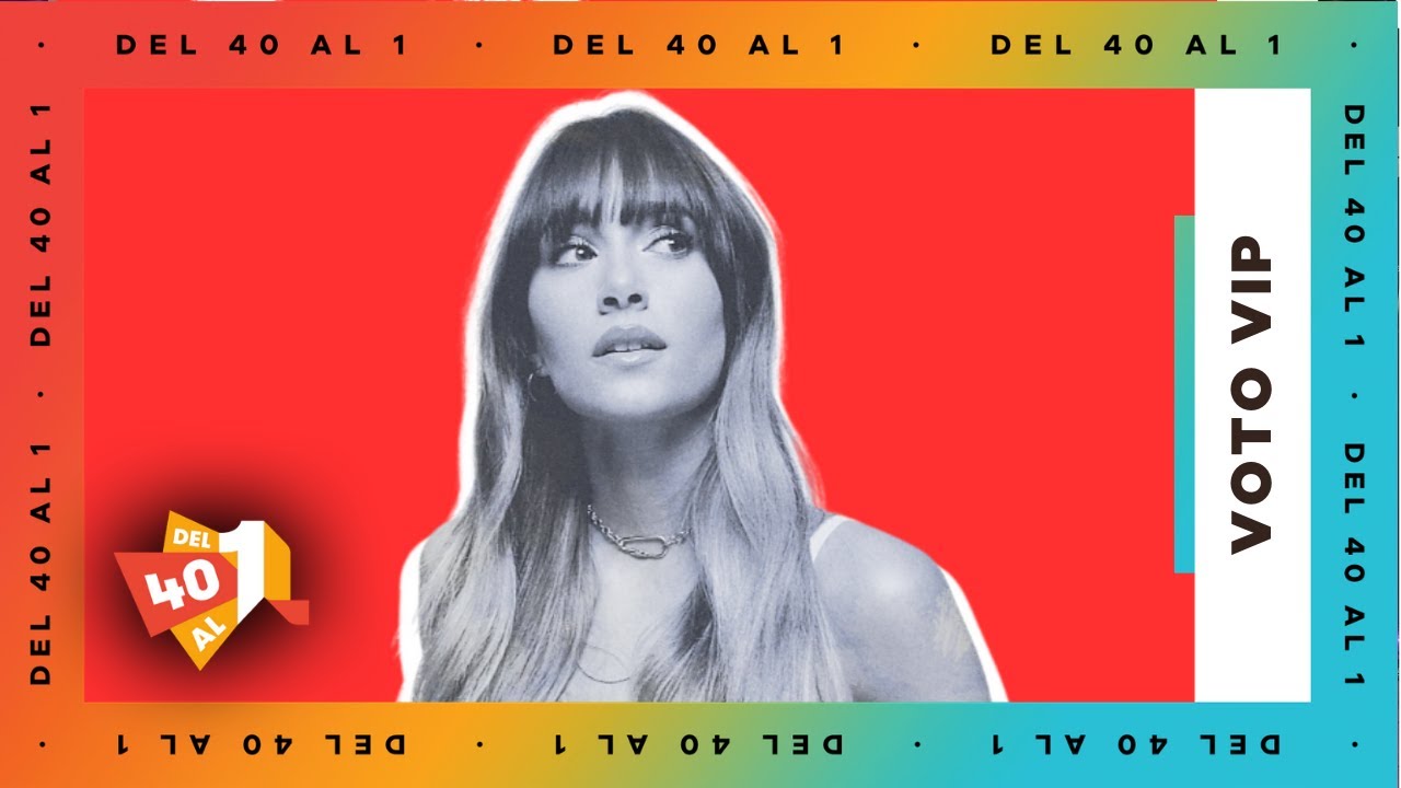 El VOTO VIP de AITANA es para... | Del 40 al 1 en LOS40 | LOS40
