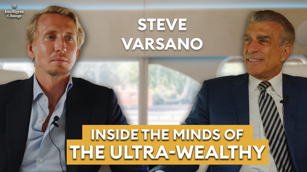 Steve Varsano - Inside the Minds of the Ultra-Wealthy - Secrets from the Jet Business Guy