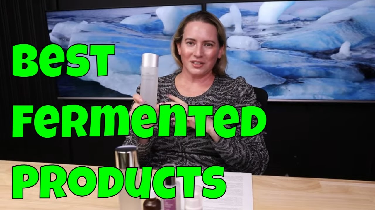 Ferments in Skincare - All About Fermented Ingredients & My Favorite Fragrance Free Products