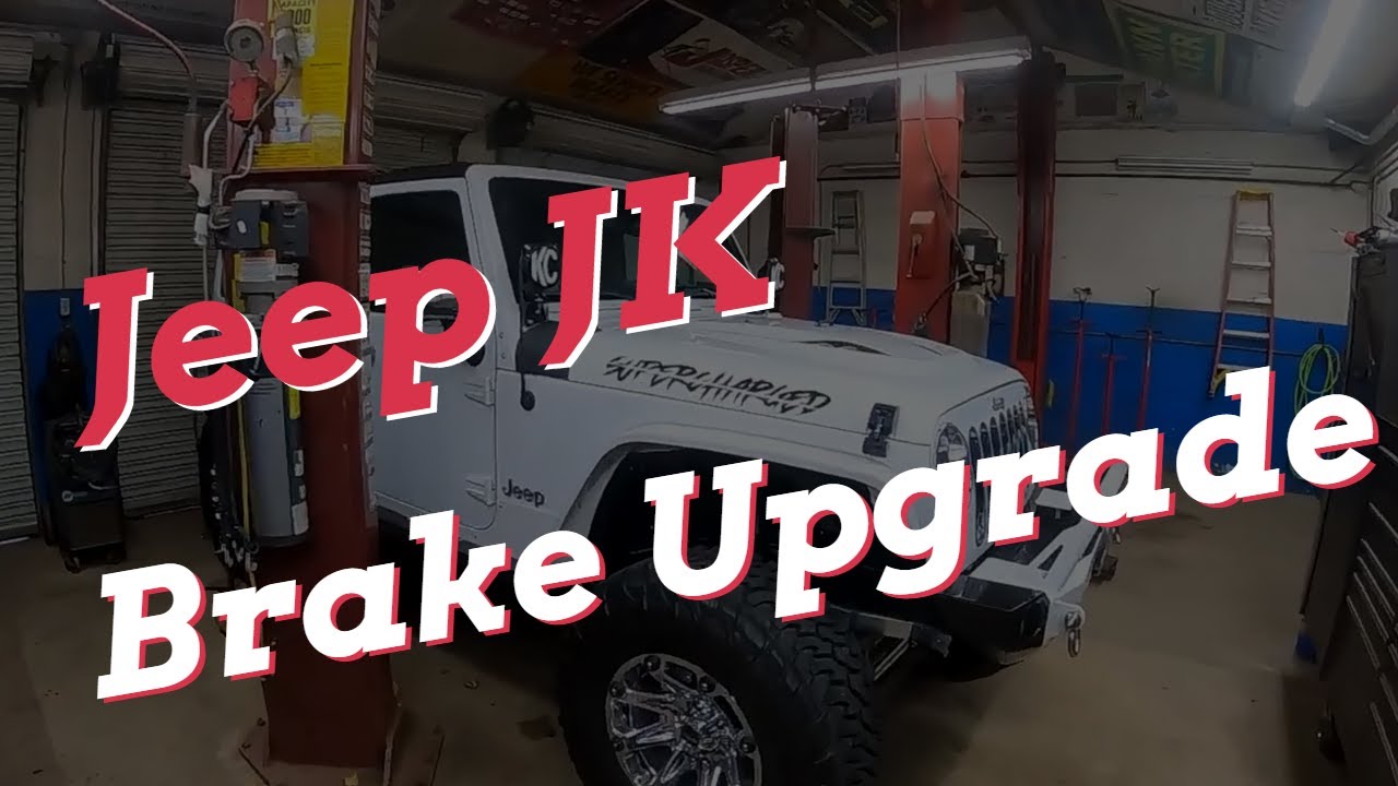 Jeep JK brake upgrade