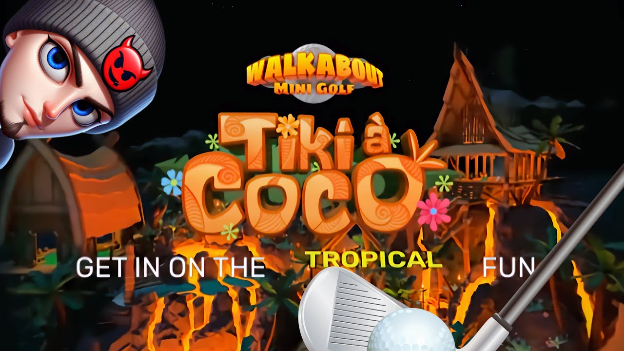 Co-op Night Viewers Choice (Week 2) Walkabout Mini Golf: Tiki a Coko