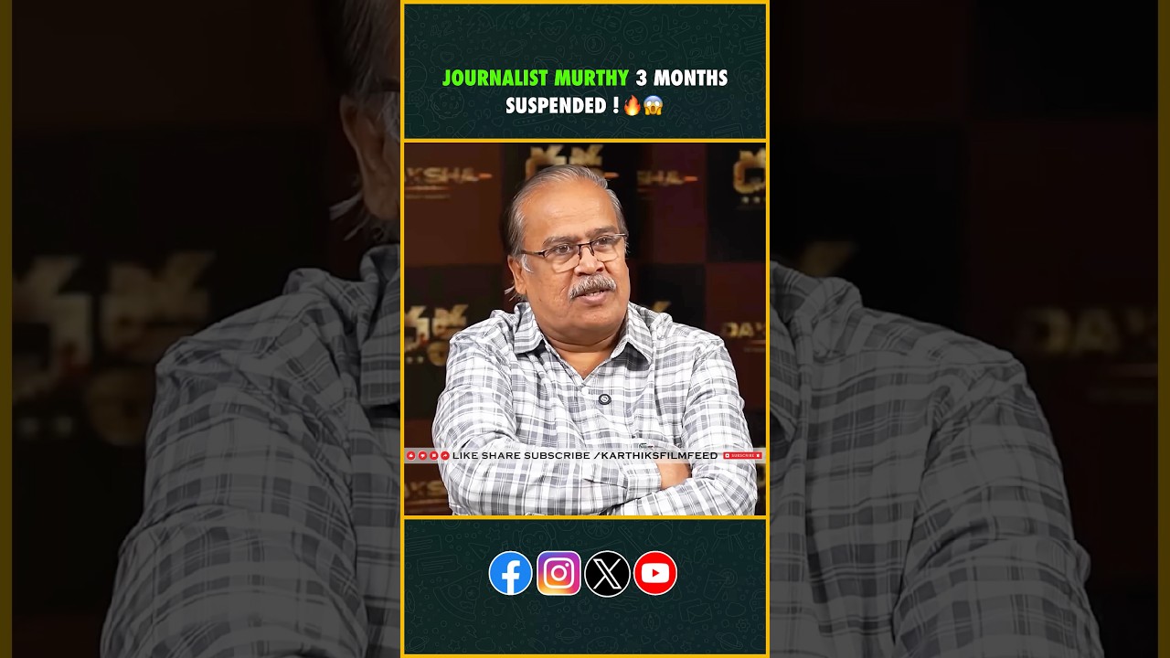 Journalist Murthy BANNED! 🚫 The Shocking Reason Why ? | Murthy Alias Devipriya Suspended #viral