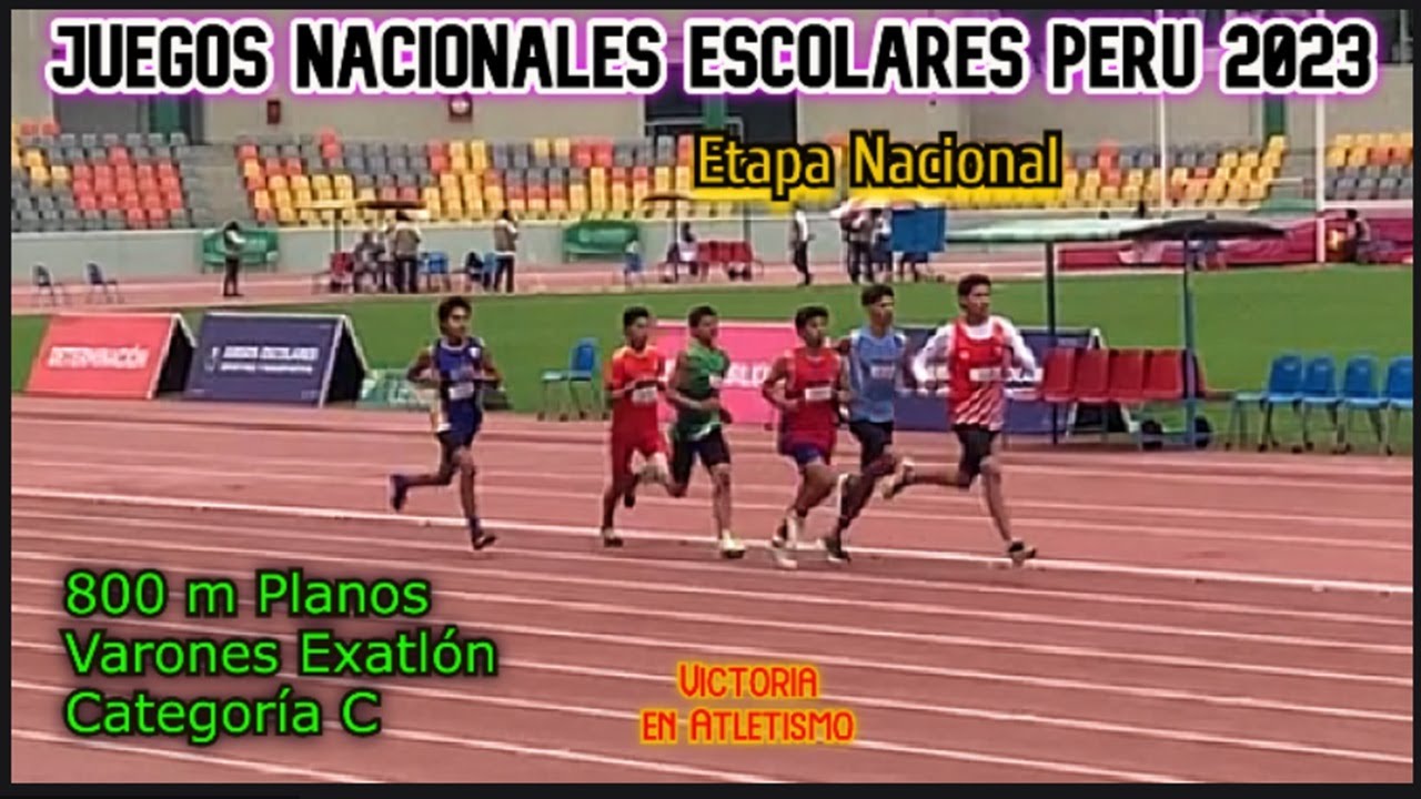 800 m Planos, Exatlón, Varones, Categoría C Juegos Escolares 2023, Etapa Nacional, Lima, Perú.