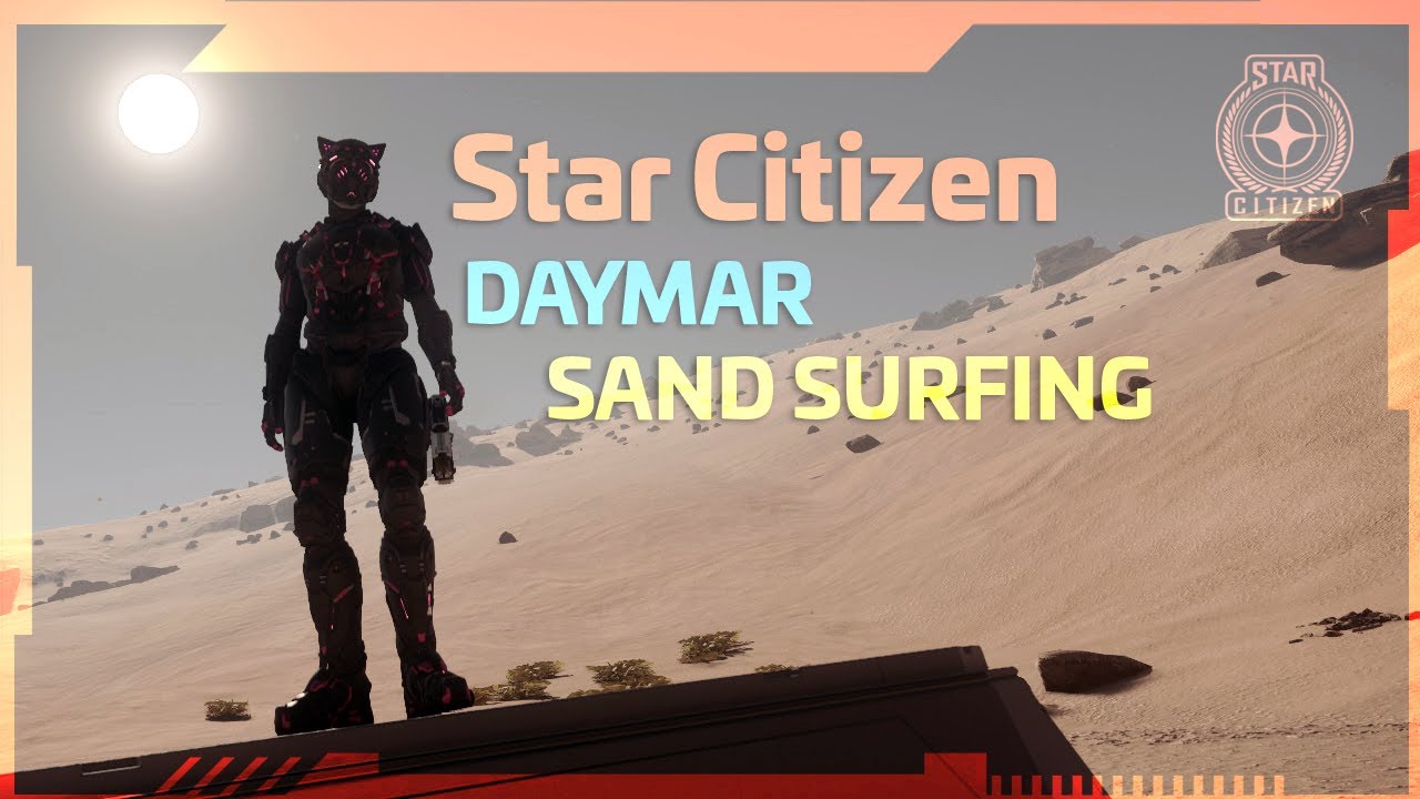 Star Citizen - Burning Sand (SCMV)