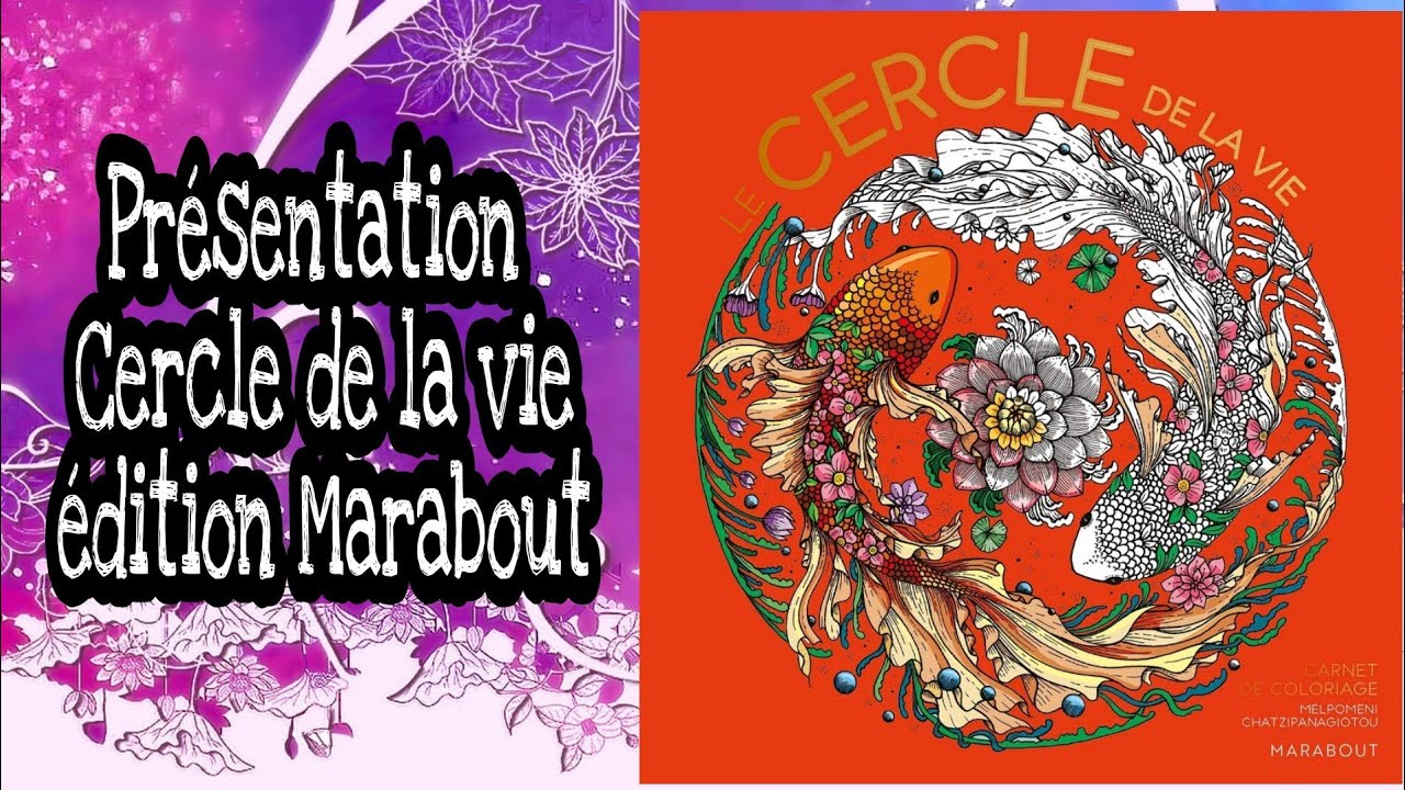Présentation : Le cercle de la vie. De Melpomeni Chatzipanagiotou édition Marabout