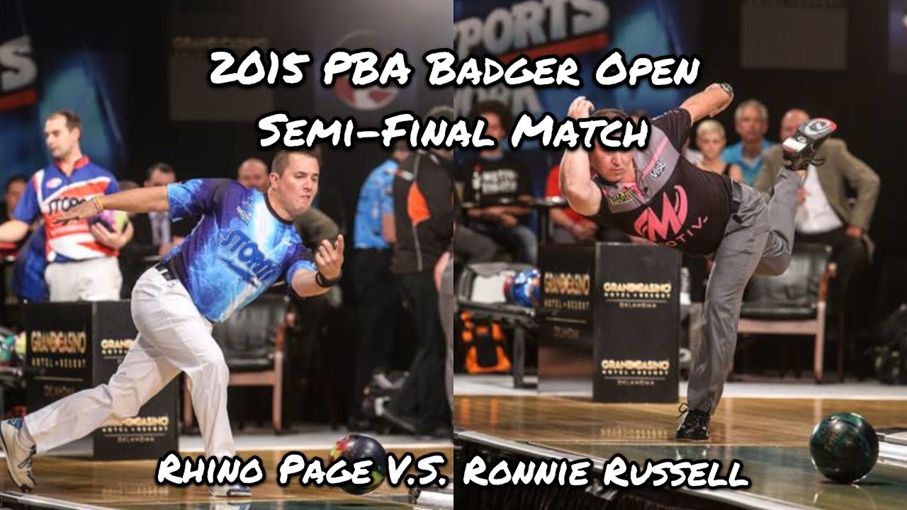 2015 PBA Badger Open Semi-Final Match - Rhino Page V.S. Ronnie Russell