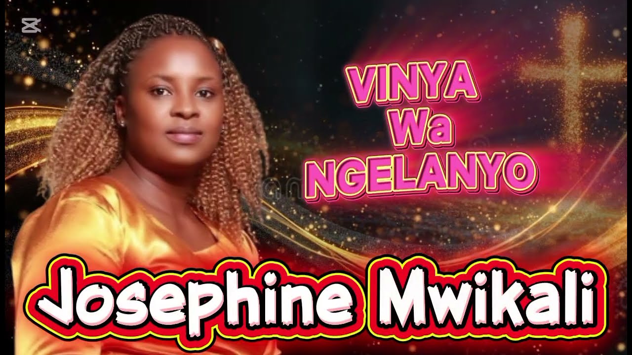 Vinya wa Ngelanyo official audio By Josephine  Mwikali.
