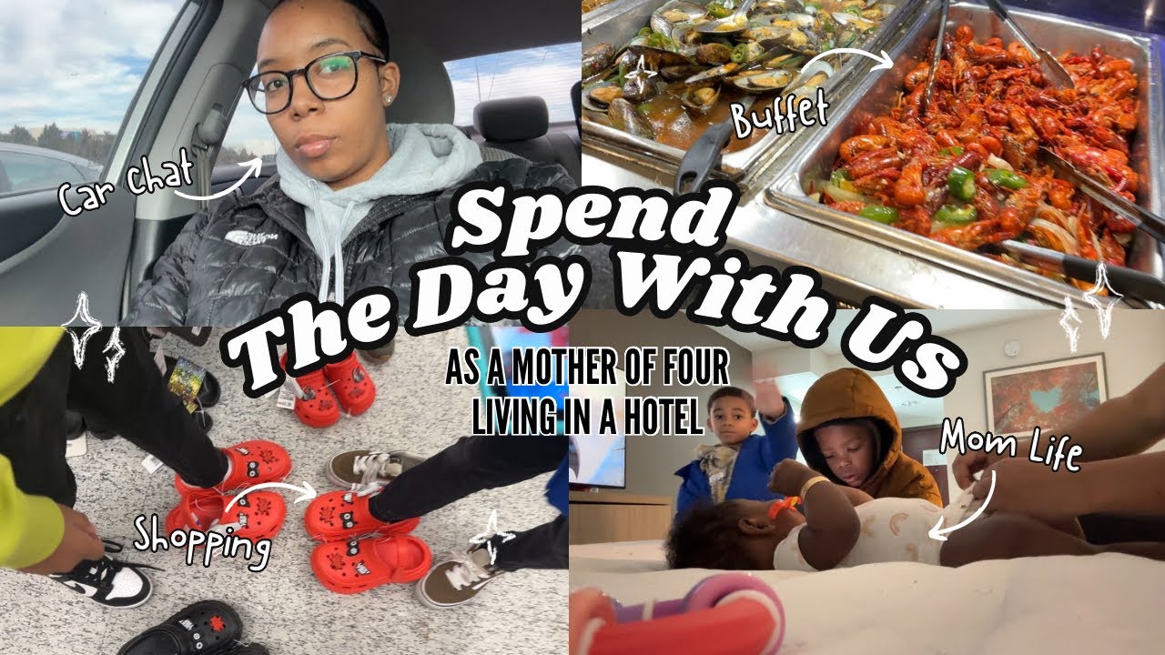 SPEND THE DAY WITH US AS A MOTHER OF FOUR LIVING IN A HOTEL