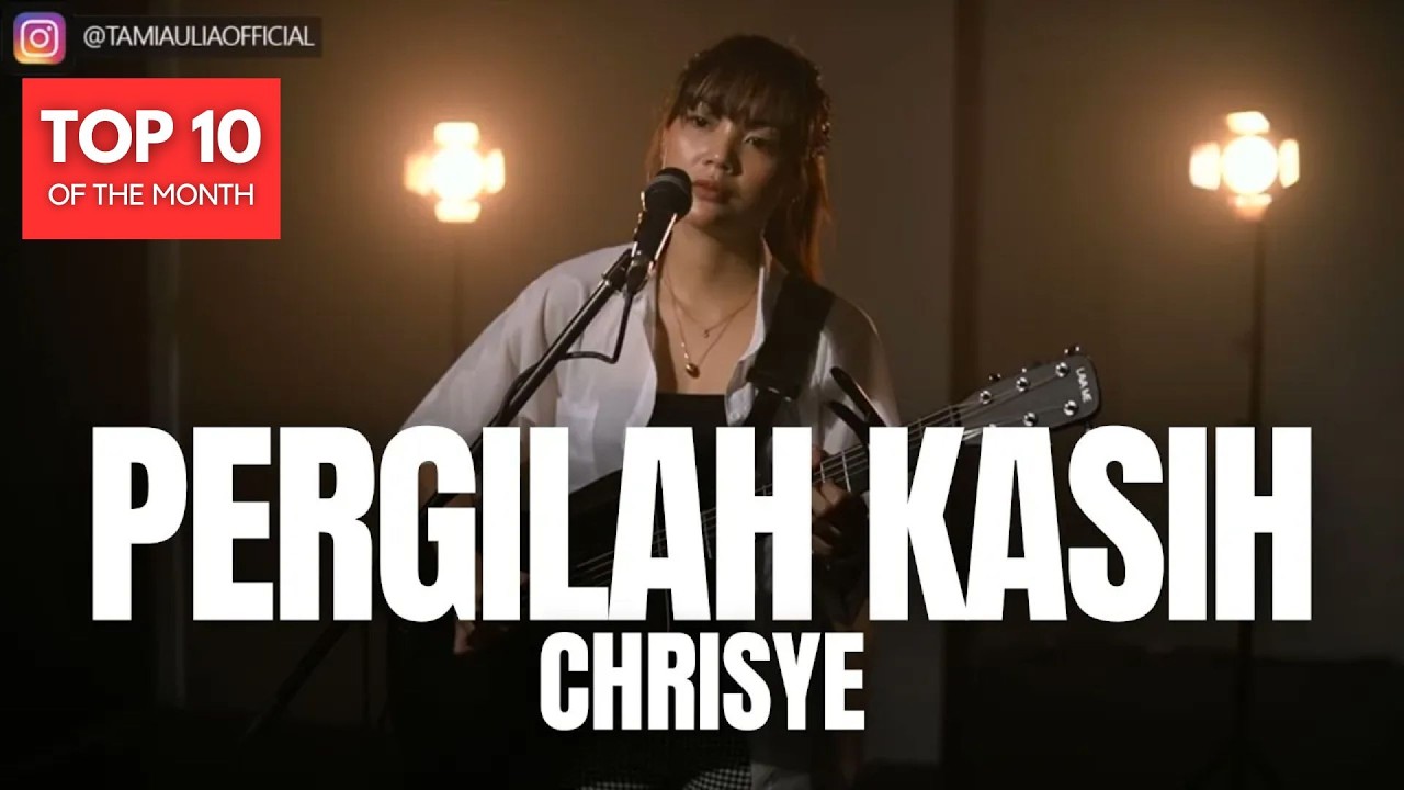 TAMI AULIA | CHRISYE - PERGILAH KASIH