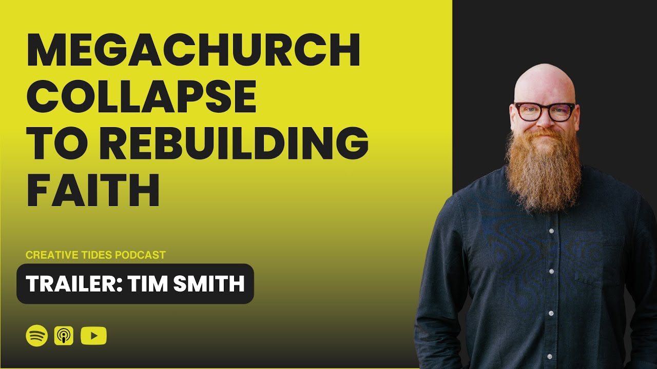 After Mars Hill: From Megachurch Collapse to Rebuilding Faith | Tim Smith’s Story (Trailer)