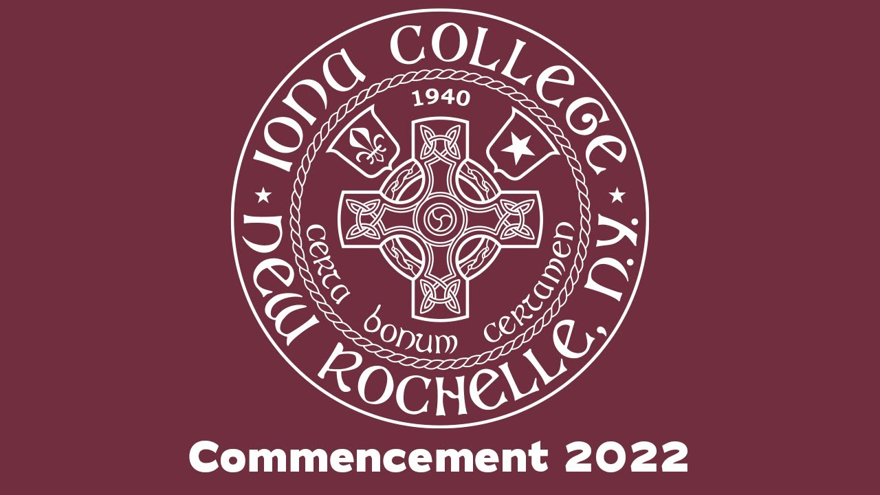 Iona College Graduate Commencement Ceremony