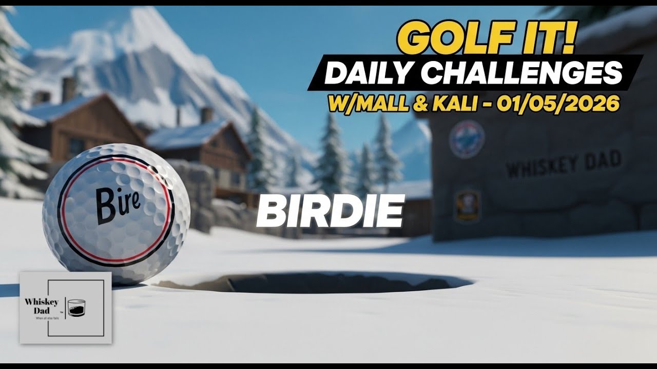 Golf It! Daily Challenges w/Mall & Kali - 01/05/2026