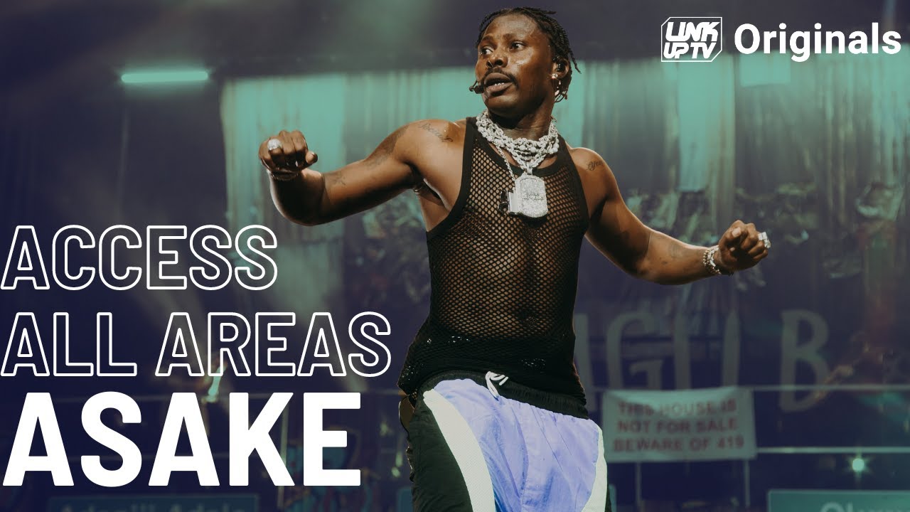 Asake - Lungu Boy o2 Arena (Access All Areas) | Link Up TV