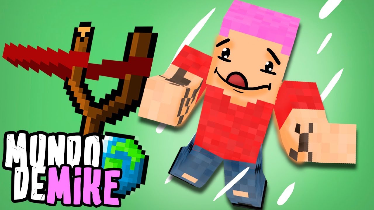 VIREI UM ESTILINGUE HUMANO! - Mundo de Mike 🌎 #5