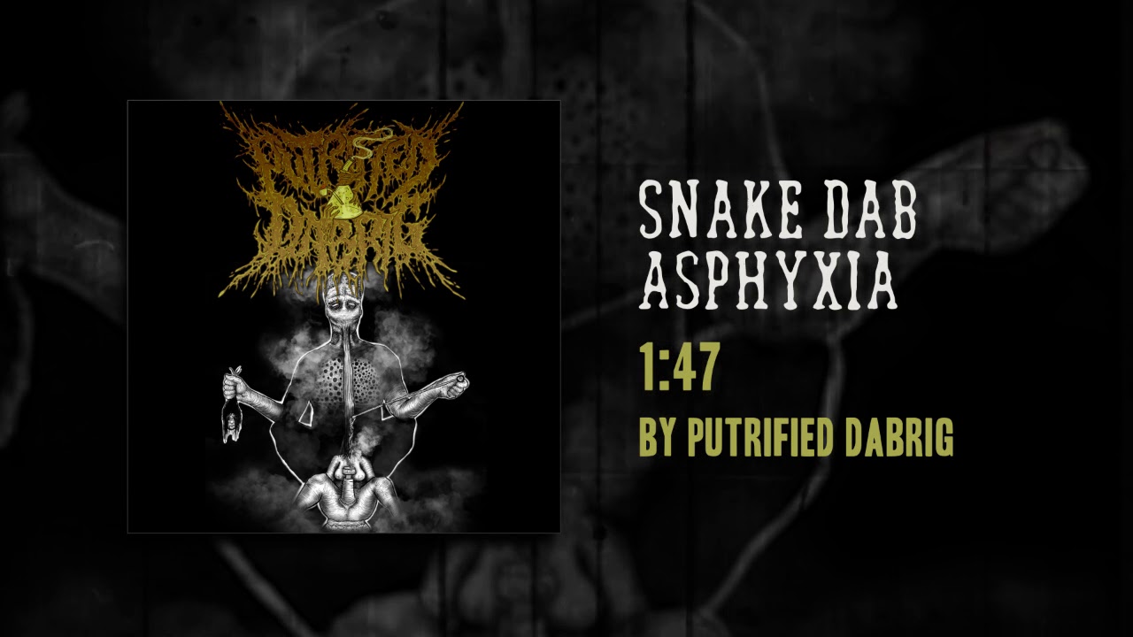 Putrified Dab Rig - Snake Dab Asphyxia