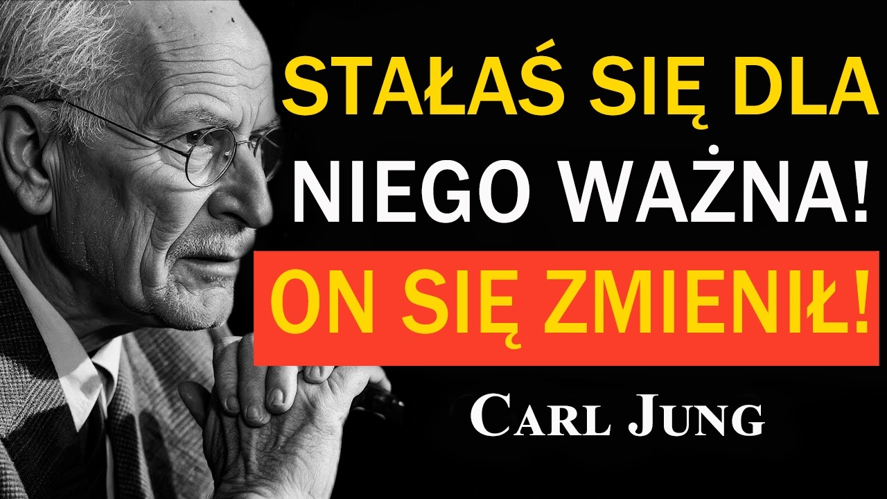 Kiedy mężczyzna rozumie Twoją wartość… wszystko się zmienia | Carl Jung