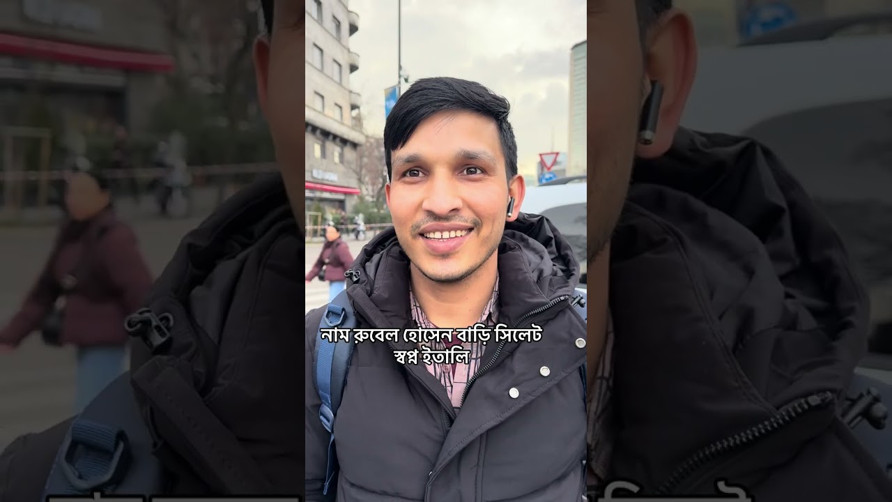 নাম রুবেল হোসেন বাড়ি সিলেট স্বপ্ন ইতালি@