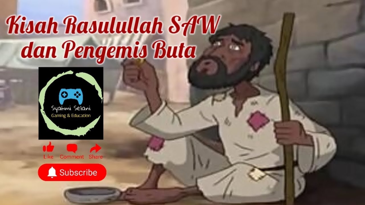 Kisah Rasulullah SAW dan Pengemis Buta - Kajian Kartun Islami