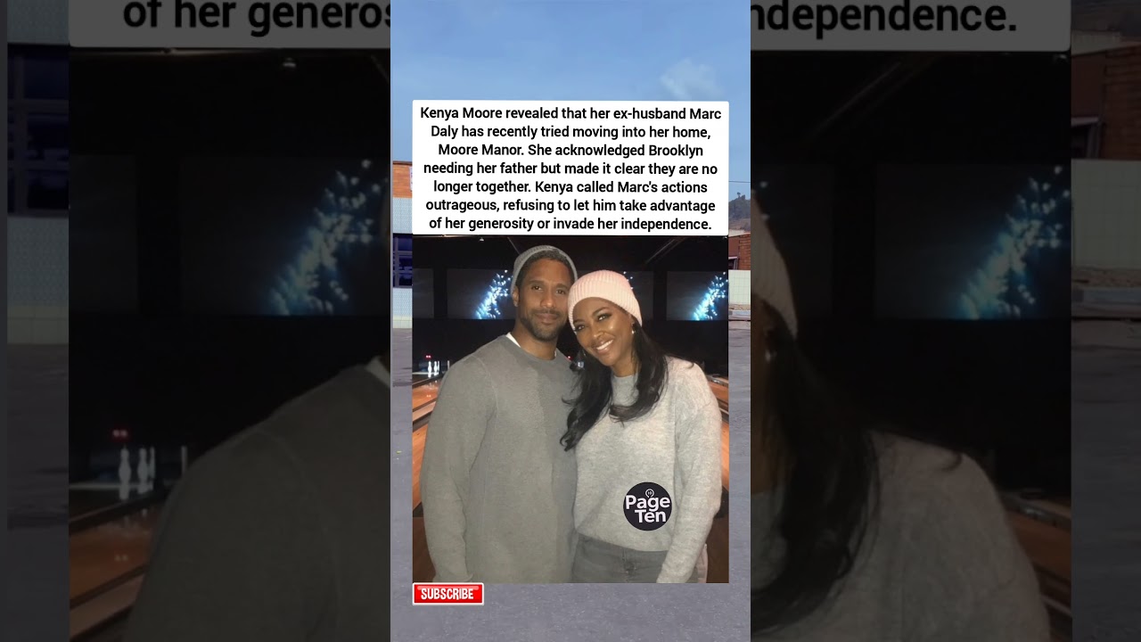 Kenya Moore Confronts Marc Daly: No Room for Ex in Moore Manor #kenyamoore