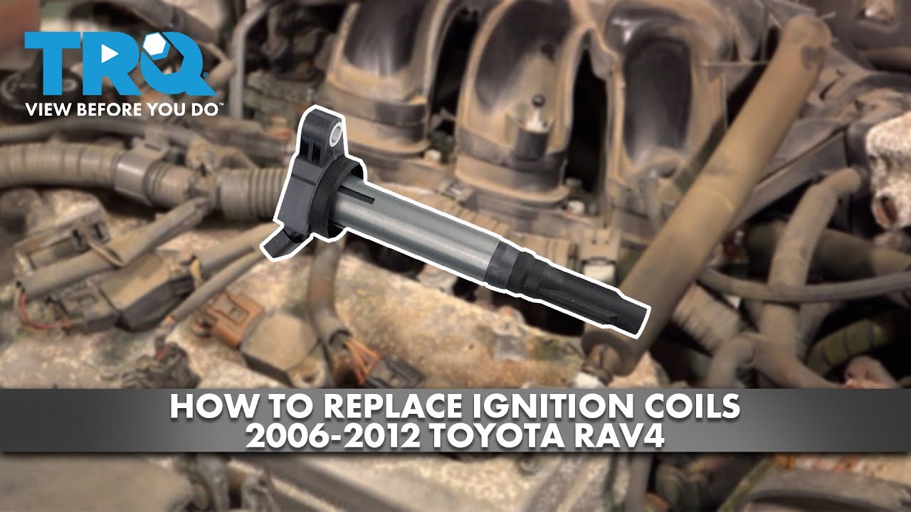 How to Replace Ignition Coils 2006-2012 Toyota RAV4
