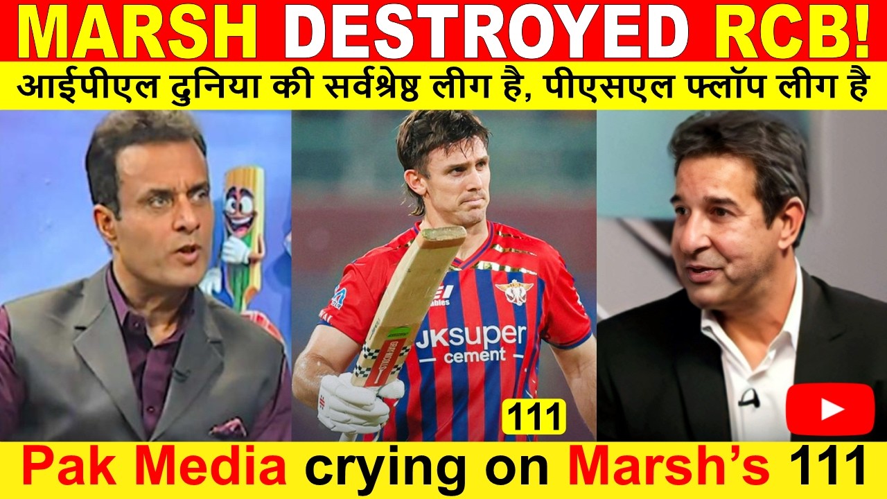 🔥 Pak Media CRYING After LSG STUN RCB 😭 Mitchell Marsh 111 DESTROYS Bengaluru | LSG vs RCB IPL 2026💥