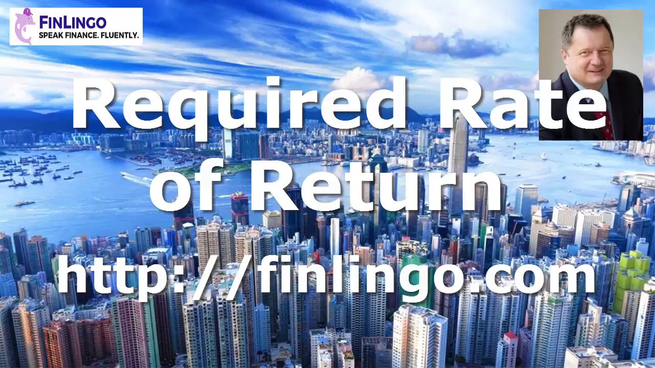 Required Rate of Return: How to Calculate It