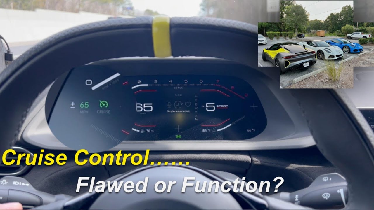 Cruise Control in the Lotus