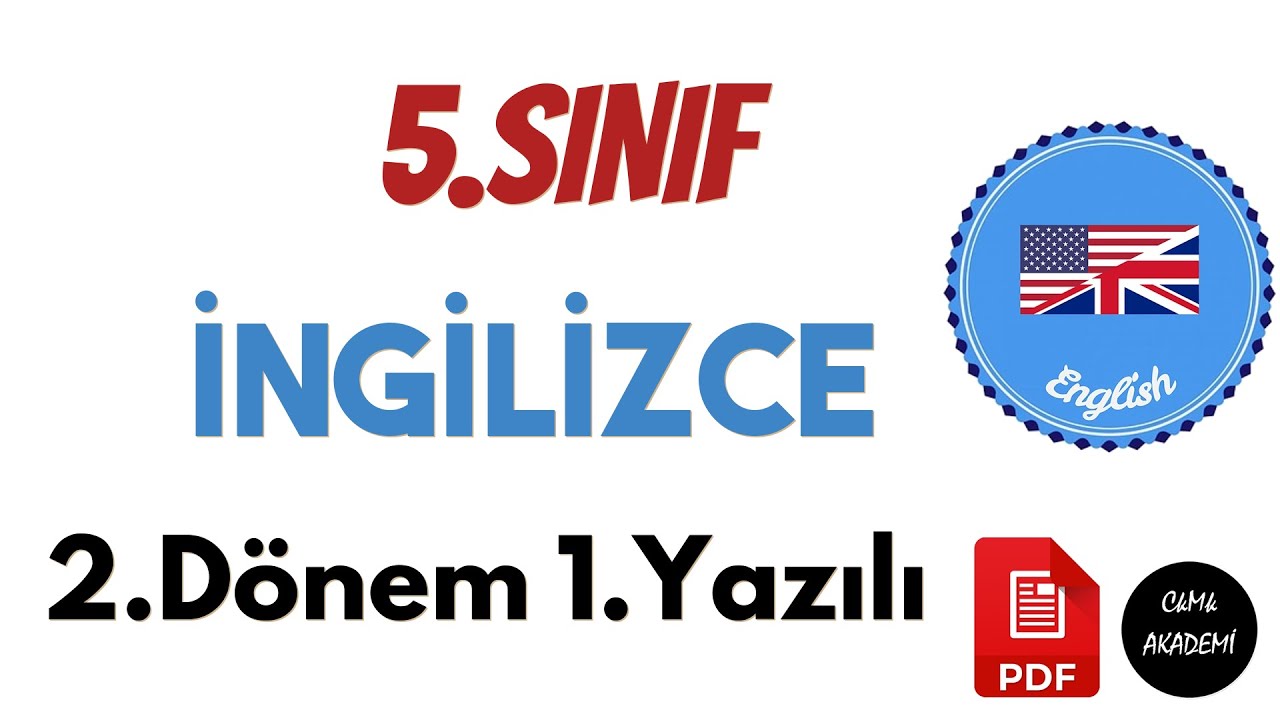 5.Sınıf İngilizce 2.Dönem 1.Yazılı Soruları ve Cevapları YENİ