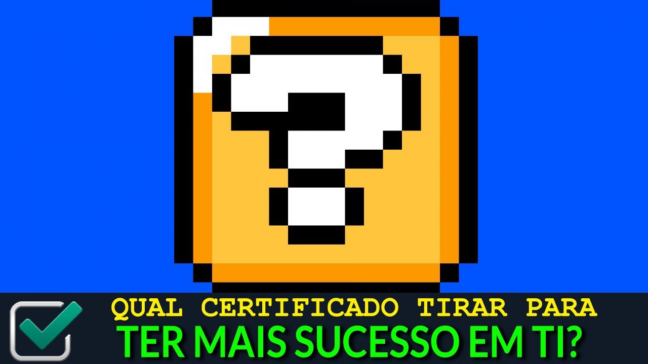 Qual certificado tirar para ter mais sucesso em TI?