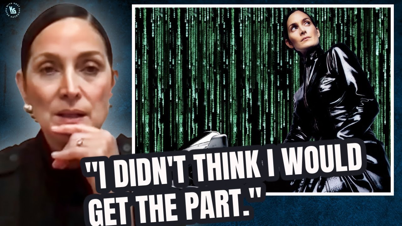 Carrie-Anne Moss NEVER thought she would book The Matrix