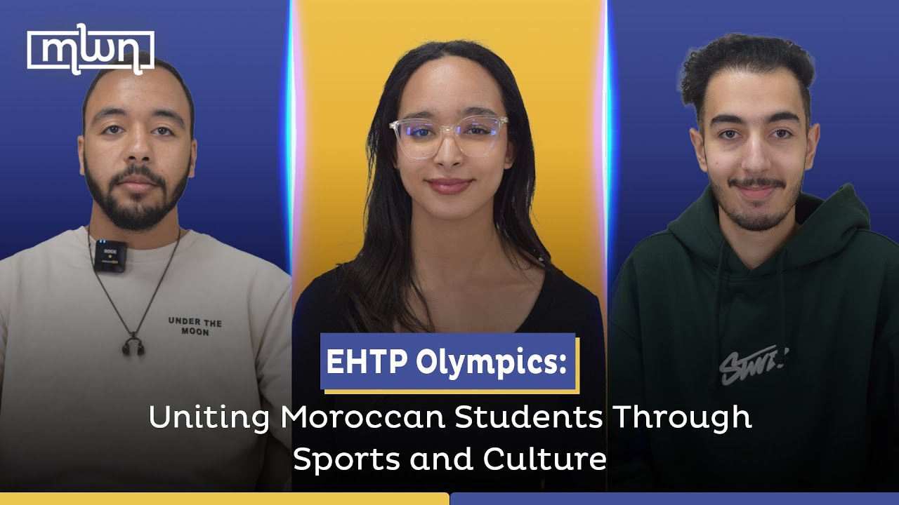 EHTP Olympics: Uniting Moroccan Students Through Sports and Culture