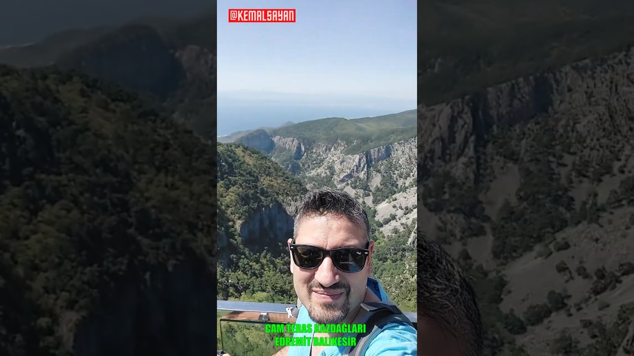 CAM TERAS KAZDAĞLARI EDREMİT BALIKESİR