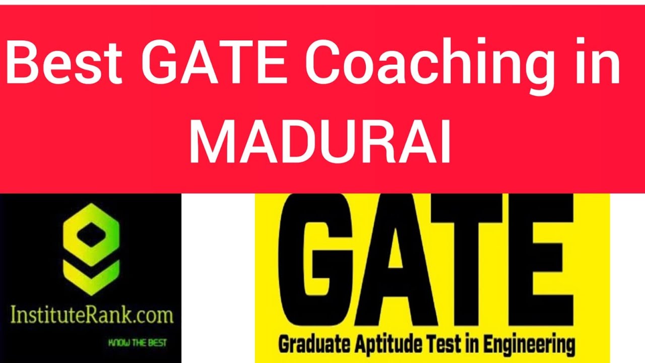 BEST GATE COACHING IN MADURAI
