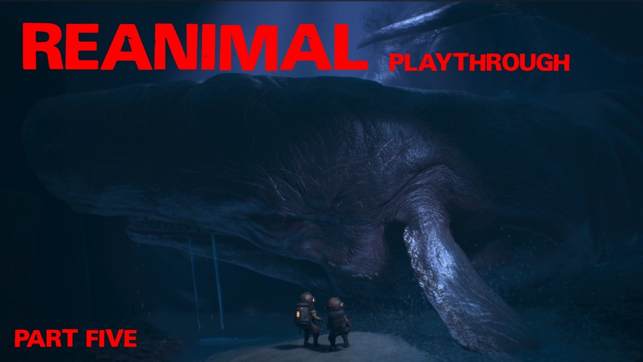 REANIMAL | PLAYTHROUGH | Part Five