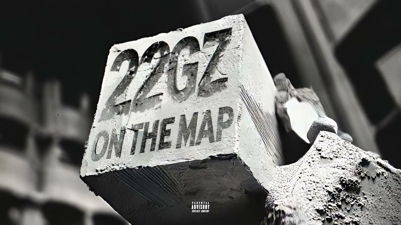 22Gz - On The Map (Official Audio)