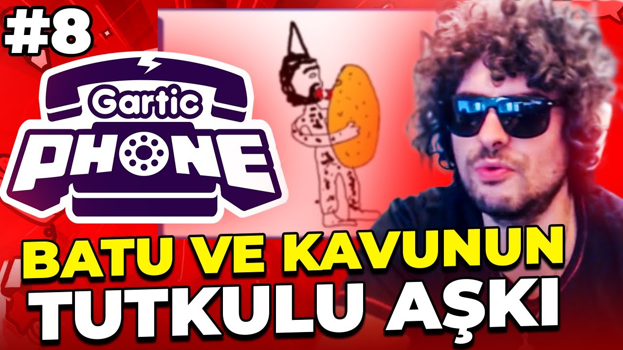 HYPE! BATU VE KAVUNUN TUTKULU AŞKI | Gartic Phone #8 w/BatuhanMNT - Kegri Oyun Serisi