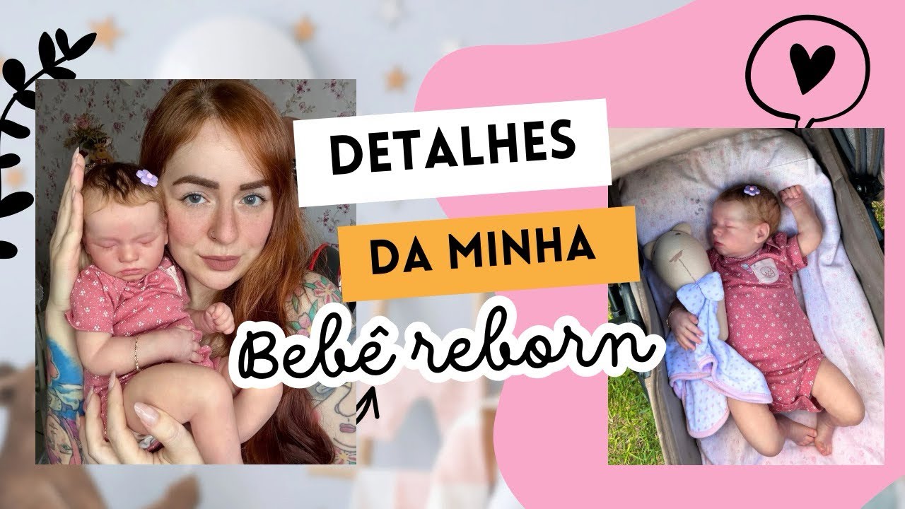 DETALHES DA MINHA BEBÊ REBORN (KIT MANUELA ESGOTADO)