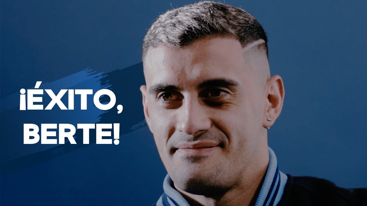¡Éxito, Berte! 🔵⚪️