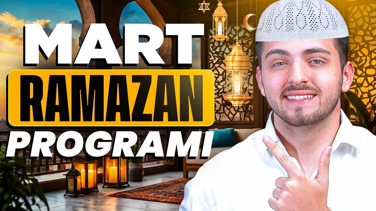 YÜKSELİŞ: MART 🔥 | +10 SAAT RAMAZAN PROGRAMI!