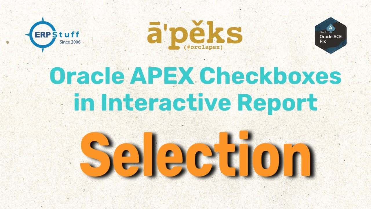 Row Selection in Oracle APEX Interactive Reports – Step-by-Step Guide using Checkboxes