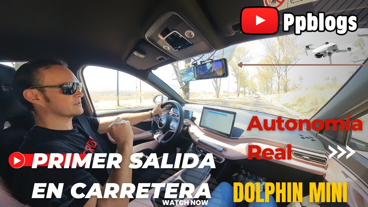 BYD Mini Dolphin: Prueba de autonomía en carretera.