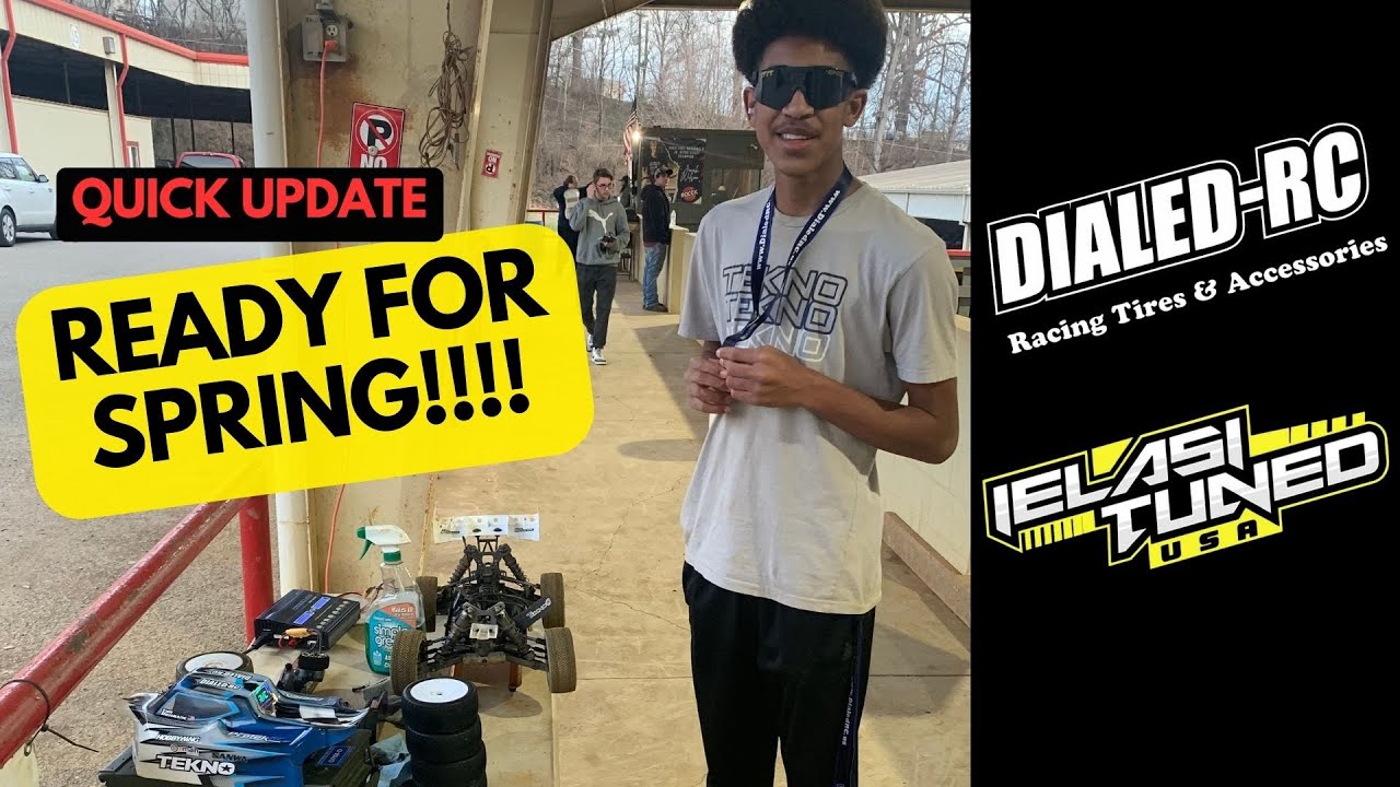 Ready for Spring! Upcoming Races! Thank you IELASI TUNED USA and DIALED-RC TIRES!