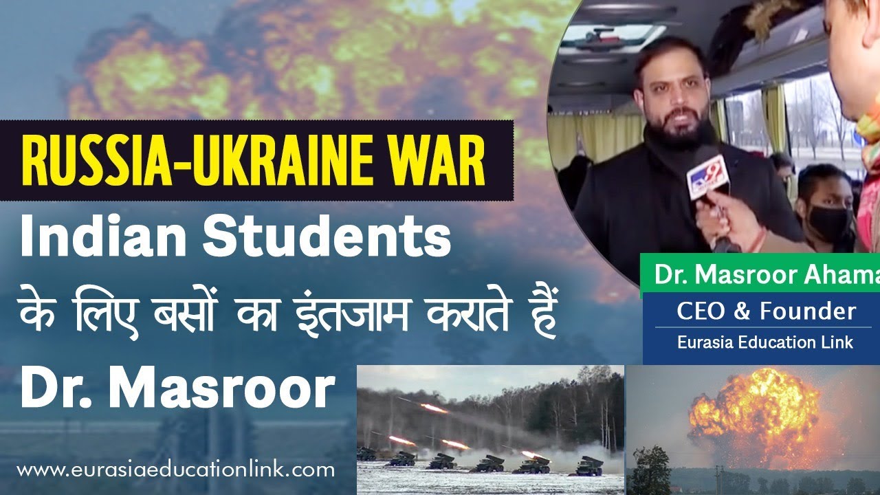 Russia-Ukraine War : Dr. Masroor overseeing safe transport of students stranded in Ukraine | #TV9D