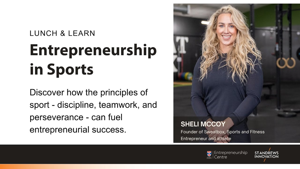 Lunch and Learn: Entrepreneurship in Sports, Sheli Mccoy