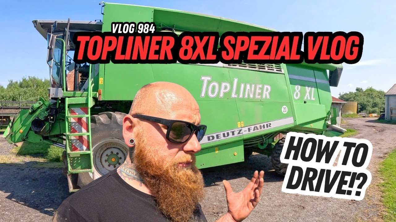 FarmVLOG#984 - Nun geht der Deutz Topliner 8XL auf die Reise