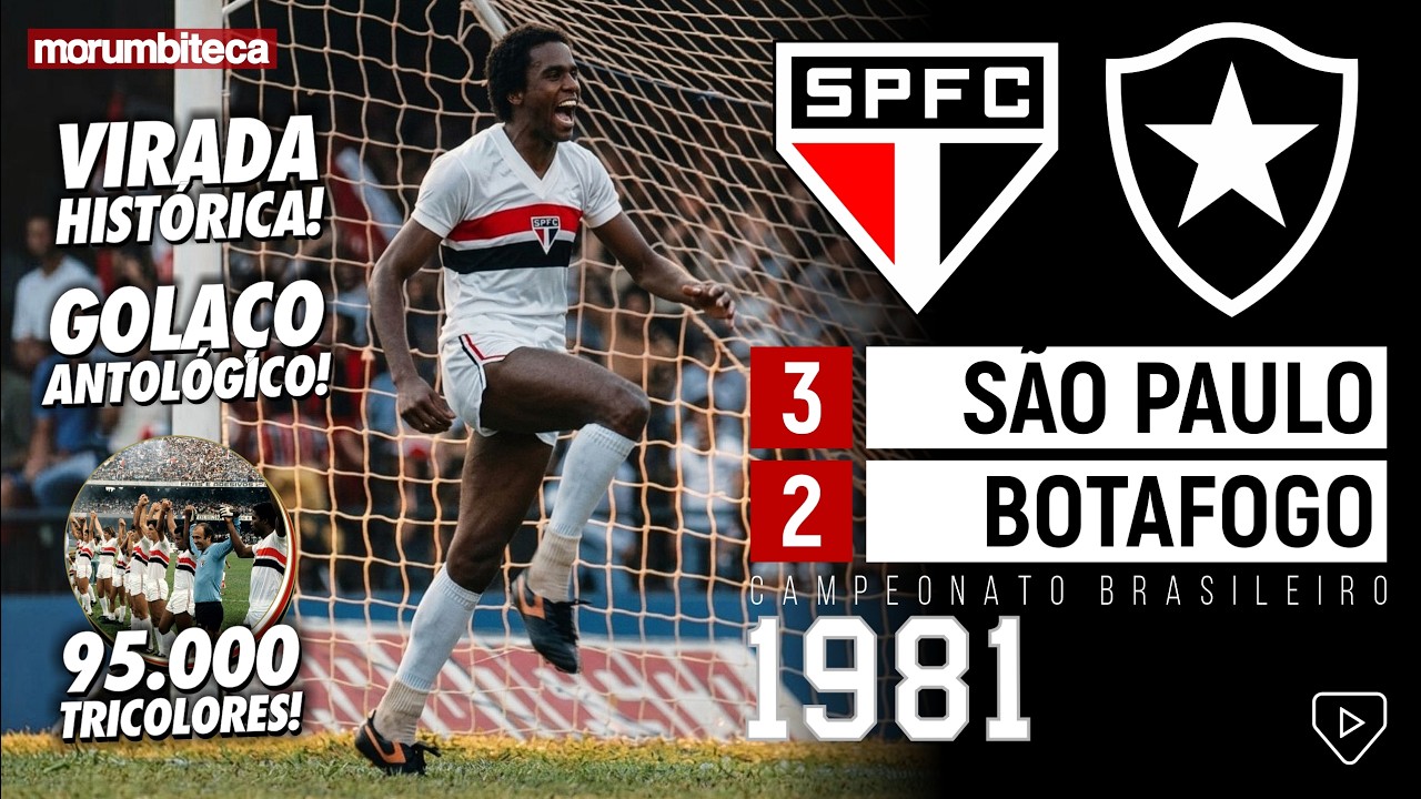 São Paulo 3x2 Botafogo - 1981 - O ANTOLÓGICO GOL DE ÉVERTON E UMA DAS MAIORES VIRADA DA HISTÓRIA!