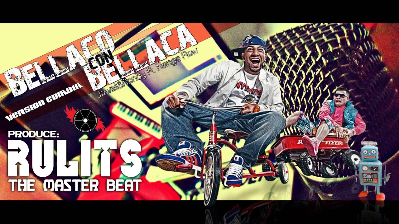Bellaco con Bellaca (Version Cumbia) - Jowell & randy Ft. Ñengo Flow (Prod. Rulits TMB)