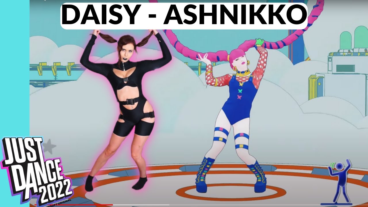 DAISY- ASHNIKKO Just Dance 2022 Gameplay