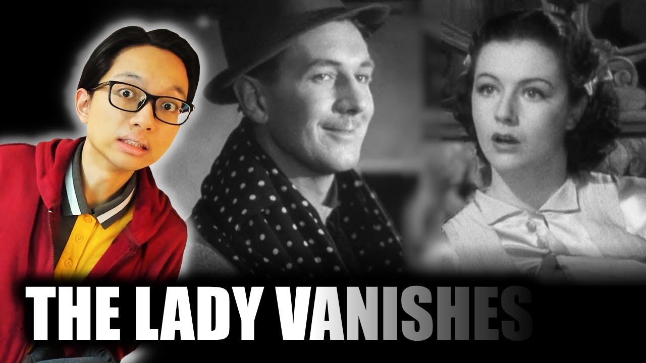 THE LADY VANISHES (1938) | Movie Reaction | An Elaborate Plan
