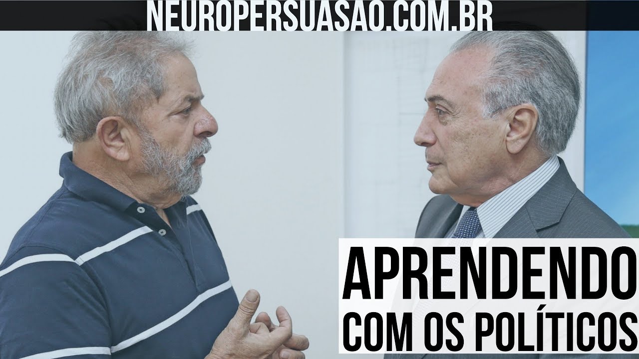 Aprendendo Persuasão com os Políticos | Neuro Persuasão por André Buric